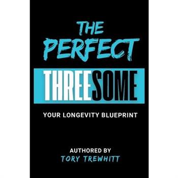 The Perfect Threesome