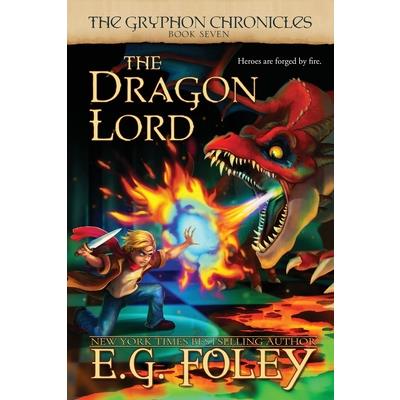 The Dragon Lord (The Gryphon Chronicles, Book 7)