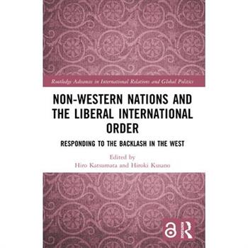 Non-Western Nations and the Liberal International Order