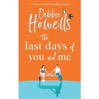 The Last Days of You and Me