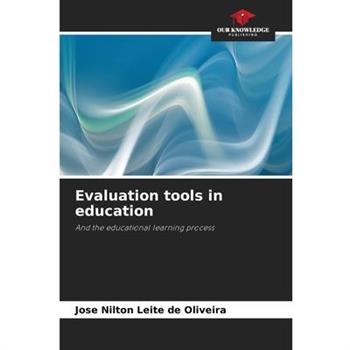 Evaluation tools in education