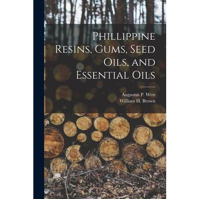 Phillippine Resins, Gums, Seed Oils, and Essential Oils