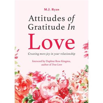 Attitudes of Gratitude in Love