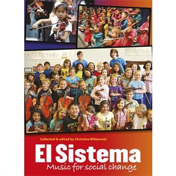El Sistema - Music for Social Change