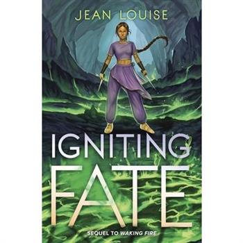 Igniting Fate