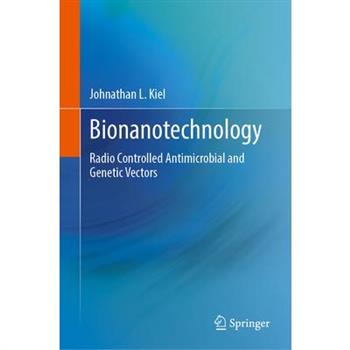 Bionanotechnology