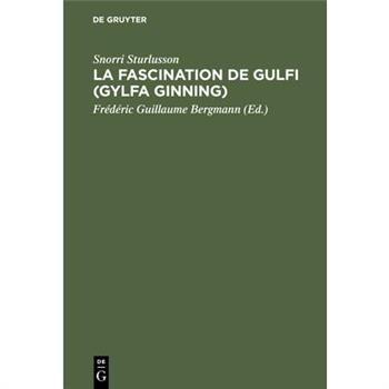 La Fascination de Gulfi (Gylfa Ginning)