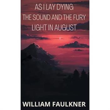 As I Lay Dying &The Sound & The Fury & Light In August