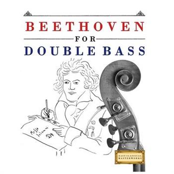 Beethoven for Double Bass