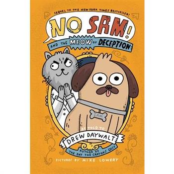 No Sam! and the Meow of Deception