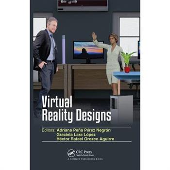 Virtual Reality Designs