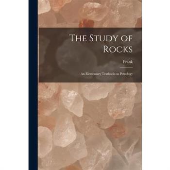 The Study of Rocks