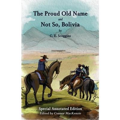 The Proud Old Name and Not So, Bolivia