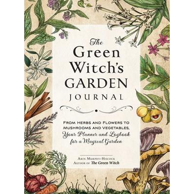 The Green Witch’s Garden Journal