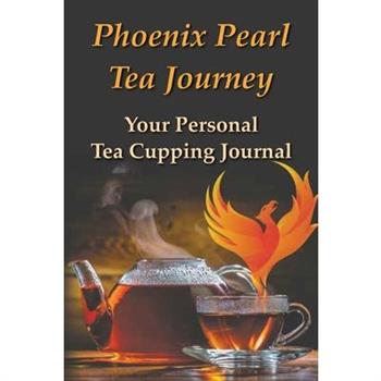 Phoenix Pearl Tea Journey