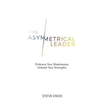 The Asymmetrical Leader