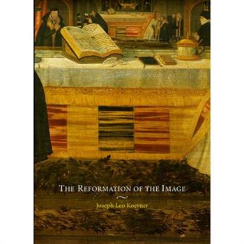 The Reformation of the Image