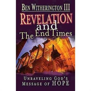 Revelation and the End Times