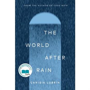The World After Rain