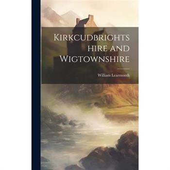 Kirkcudbrightshire and Wigtownshire