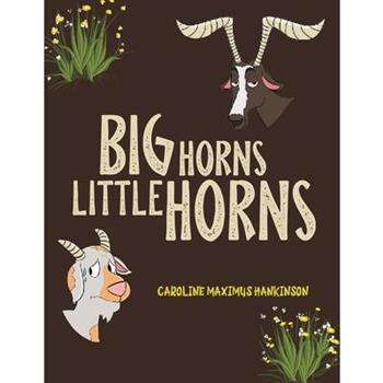 Big Horns Little Horns