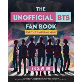The Unofficial Bts Fan Book