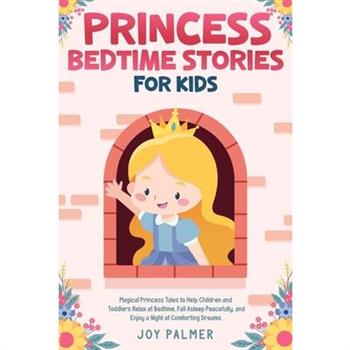 Princess Bedtime Stories for Kids