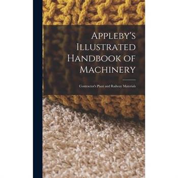 Appleby's Illustrated Handbook of Machinery