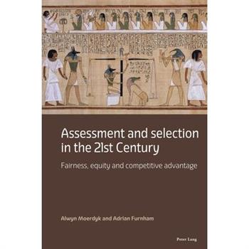 Assessment and Selection in the 21st Century