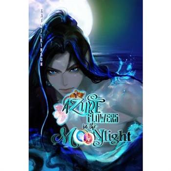 Azure Flowers In The Moonlight