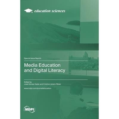 Media Education and Digital Literacy