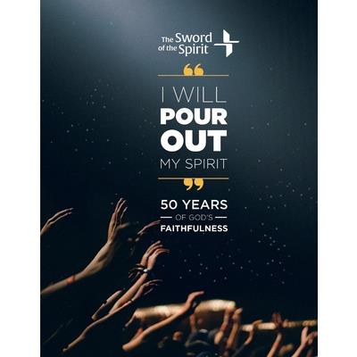 I Will Pour Out My Spirit