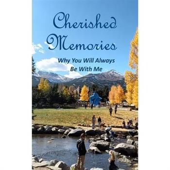 Cherished Memories