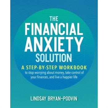 The Financial Anxiety Solution
