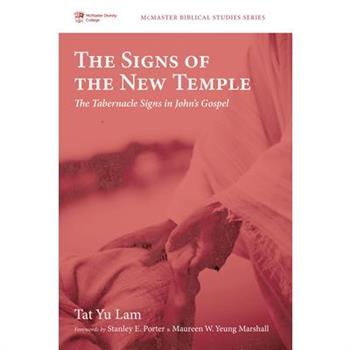 The Signs of the New Temple