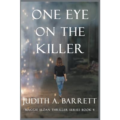 One Eye on the Killer