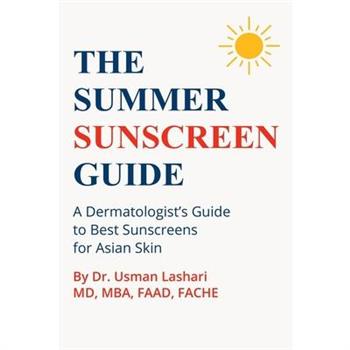 The Summer Sunscreen Guide