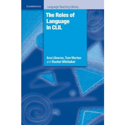 The Roles of Language in Clil