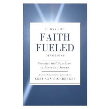 Faith Fueled