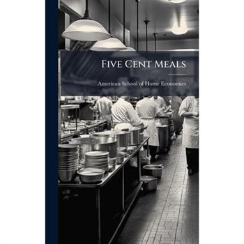 Five Cent Meals