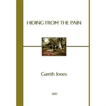 Hiding From The Pain