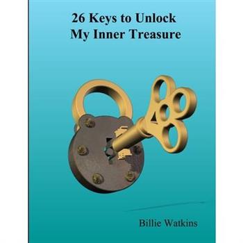 26 Keys That Unlock My Inner Treasure