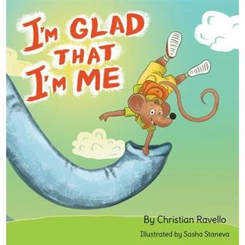 I'm Glad That I'm Me
