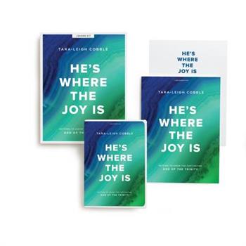 He’s Where the Joy Is - Leader Kit