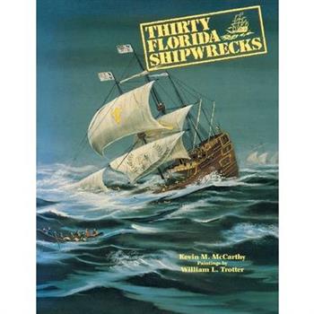 Thirty Florida Shipwrecks