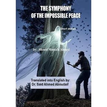 Playing the Symphony of the Impossible Peace