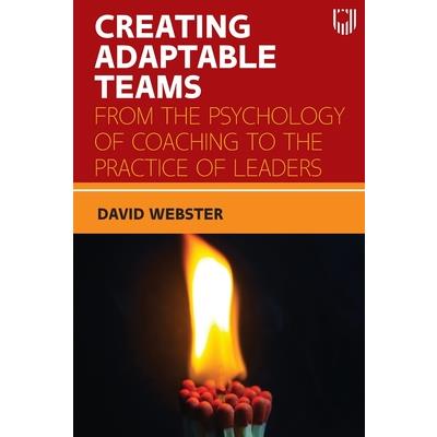 Creating Adaptable Teams