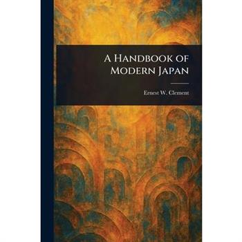 A Handbook of Modern Japan