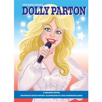 It’s Her Story: Dolly Parton