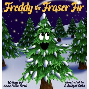 Freddy the Fraser Fir